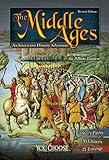 The Middle Ages: An Interactive History Adventure (You Choose: Historical Eras)