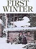 First Winter