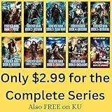 The Forever Man - complete 10 book series: An Epic, Post-apocalyptic, Urban Fantasy, Action Adventure Thriller