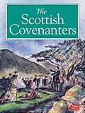 The Scottish Covenanters