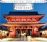 Experience the Music of the Far East