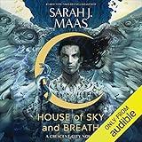 House of Sky and Breath: Crescent City, Book 2