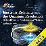 Einstein's Relativity and the Quantum Revolution: Modern Physics for Non-Scientists, 2nd Edition