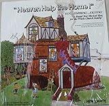 Heaven Help the Home, Based on Howard Hendricks' Best Seller (1978 Vinyl LP)