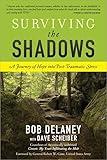 Surviving the Shadows: A Journey of Hope into Post-Traumatic Stress