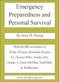 Emergency Preparedness and Personal Survival