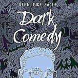 Dark Comedy (BLUE VINYL)
