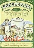 Preserving with Friends DVD
