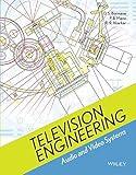 Television Engineering: Audio and Video Systems