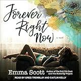 Forever Right Now