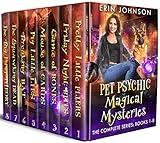 Pet Psychic Magical Mysteries: The Complete Series: Books 1-8 (Erin Johnson: Complete Paranormal Mystery Series Boxsets)