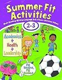 Summer Fit, Second - Third Grade (Summer Fit Activities)