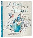 The Illustrated Words of Jesus for Women Daily Devotional - 366 Days of Calming Coloring and Meaningful Meditation on the Words of Jesus