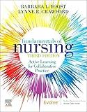 Fundamentals of Nursing: Active Learning for Collaborative Practice