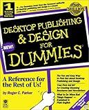 Desktop Publishing & Design For Dummies?