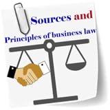 Sources and principles of business law