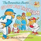 The Berenstain Bears Go Out for the Team