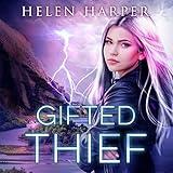 Gifted Thief: Highland Magic Series, Book 1