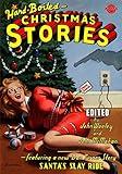 Hard-Boiled Christmas Stories