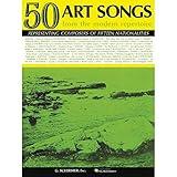 50 Art Songs from the Modern Repertoire: Voice and Piano