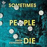 Sometimes People Die