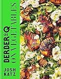 Berber&Q: On Vegetables: Recipes for barbecuing, grilling, roasting, smoking, pickling and slow-cooking