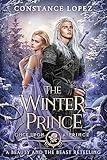 The Winter Prince: A Beauty and the Beast Retelling