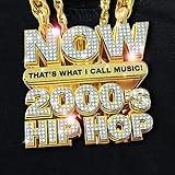 NOW That's What I Call Music! 2000's Hip-Hop