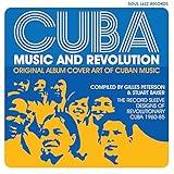 Cuba: Music and Revolution: Original Album Cover Art of Cuban Music: The Record Sleeve Designs of Revolutionary Cuba 1960–85