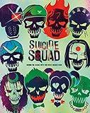 Suicide Squad: Behind the Scenes with the Worst Heroes Ever