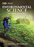 Environmental Science: Sustaining Your World: Sustaining Your World (Environmental Science, High School)