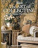 The Art of Collecting: Personal Treasures that Make a Home (Victoria)