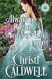 Always a Rogue, Forever Her Love (Scandalous Seasons Book 4)