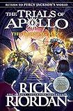 The Burning Maze (The Trials of Apollo Book 3) [Paperback] [Jan 01, 2018] Rick Riordan