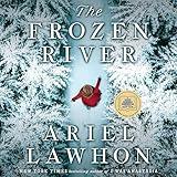 The Frozen River: A Novel