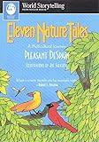 Eleven Nature Tales: A Multicultural Journey (World Storytelling)