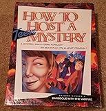 How to Host a Teen Mystery: Barbecue with the Vampire