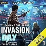 Invasion Day: They Came for Blood, Book 1