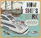 Lonely Planet Kids How Ships Work (How Things Work)