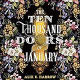 The Ten Thousand Doors of January