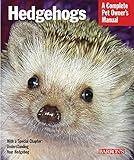Hedgehogs (Complete Pet Owner's Manuals)