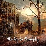 The Key to Theosophy