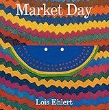 Market Day: A Story Told with Folk Art