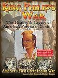 King Philip's War - The History & Legacy of America's Forgotten Conflict