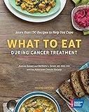 What to Eat During Cancer Treatment