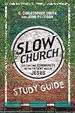 Slow Church Study Guide