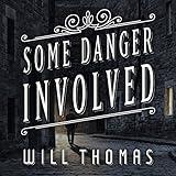 Some Danger Involved: Barker & Llewelyn Series, Book 1