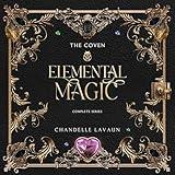 Elemental Magic: The Complete Series: The Coven