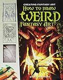 How to Draw Weird Fantasy Art (Creating Fantasy Art)