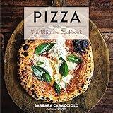 Pizza: The Ultimate Cookbook Featuring More Than 300 Recipes (Italian Cooking, Neapolitan Pizzas, Gifts for Foodies, Cookbook, History of Pizza)